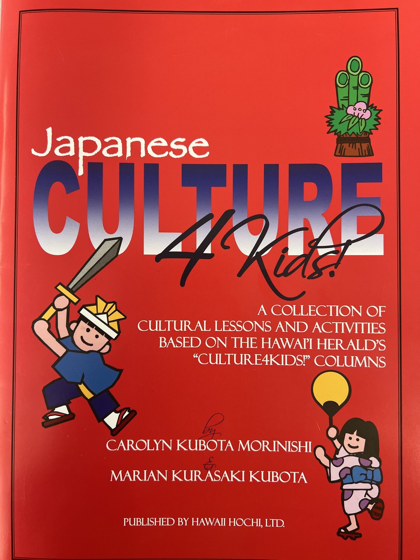 Japanese Culture4Kids! Cultural Lessons and Activities